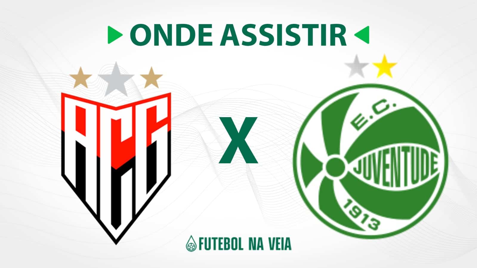 Atl&eacute;tico-GO x Juventude &ndash; Onde assistir ao vivo, hor&aacute;rio do jogo e escala&ccedil;&otilde;es