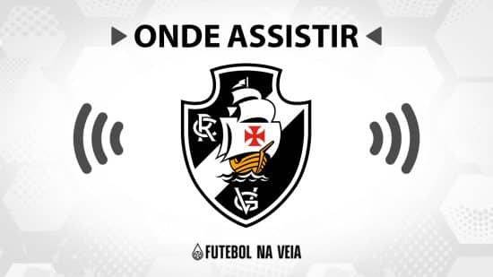 Jogo do Vasco hoje ao vivo: onde assistir?