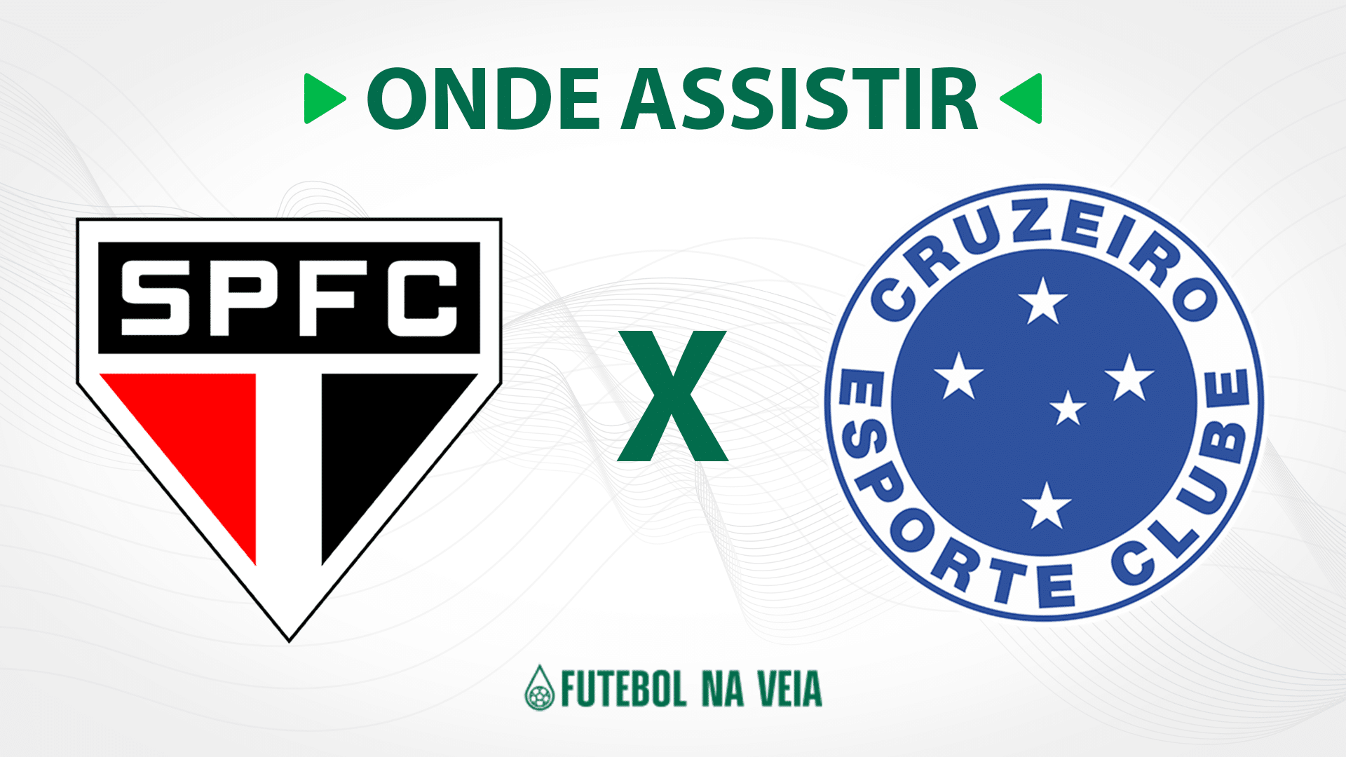 S&atilde;o Paulo x Cruzeiro &ndash; onde assistir ao vivo, hor&aacute;rio do jogo e escala&ccedil;&otilde;es