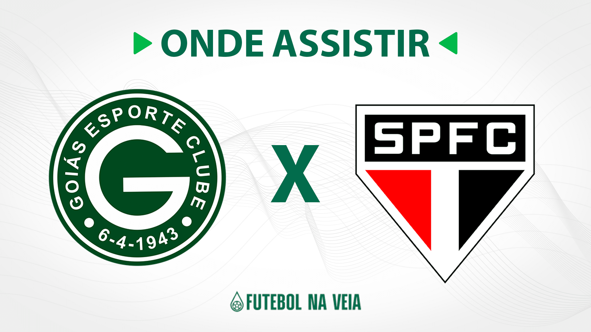 Goi&aacute;s x S&atilde;o Paulo &ndash; onde assistir ao vivo, hor&aacute;rio do jogo e escala&ccedil;&otilde;es