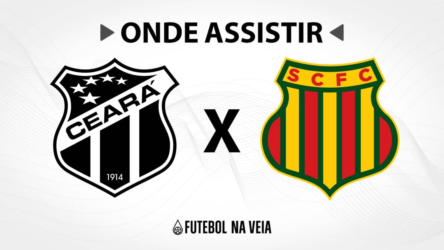 Ceará x Sampaio Corrêa – Onde assistir ao vivo, horário do jogo e escalações