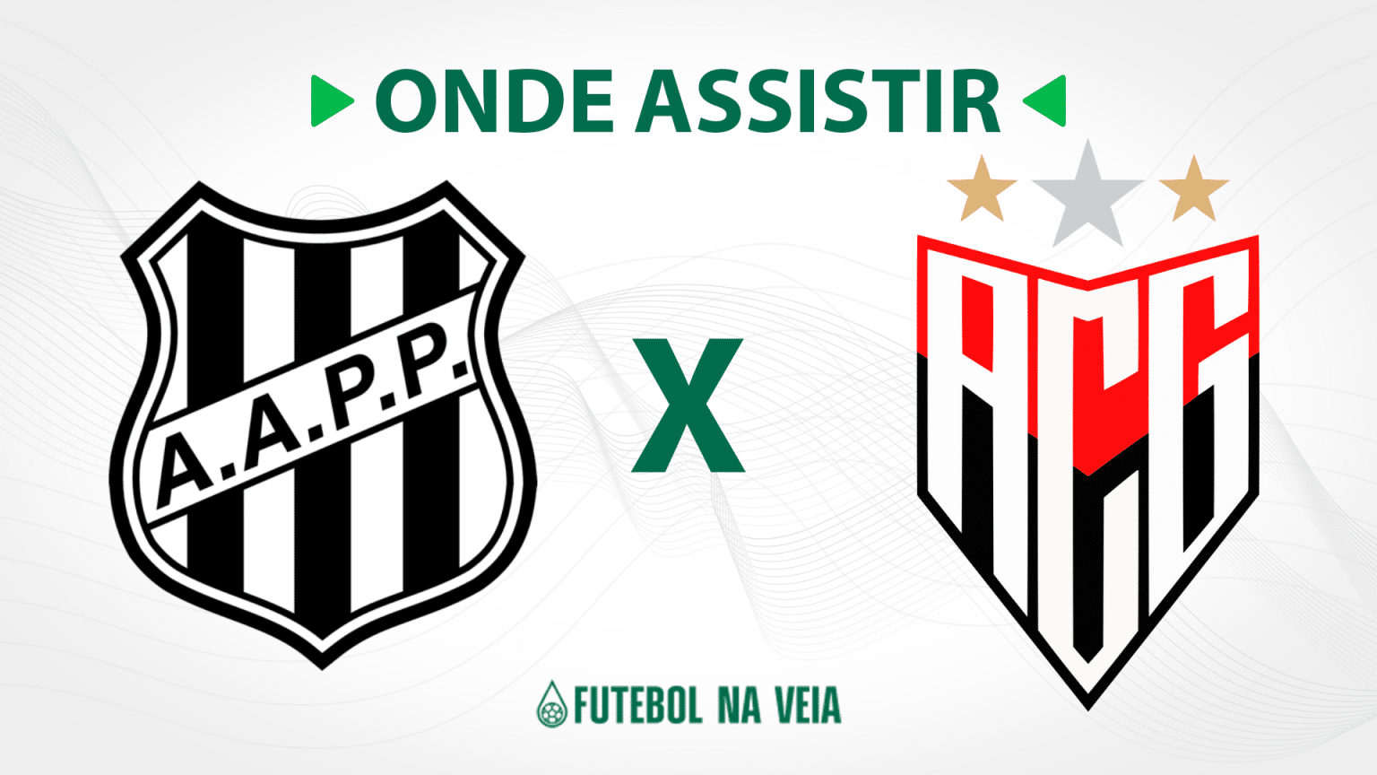 Ponte Preta x Atl&eacute;tico-GO &ndash; Onde assistir ao vivo, hor&aacute;rio do jogo e escala&ccedil;&otilde;es