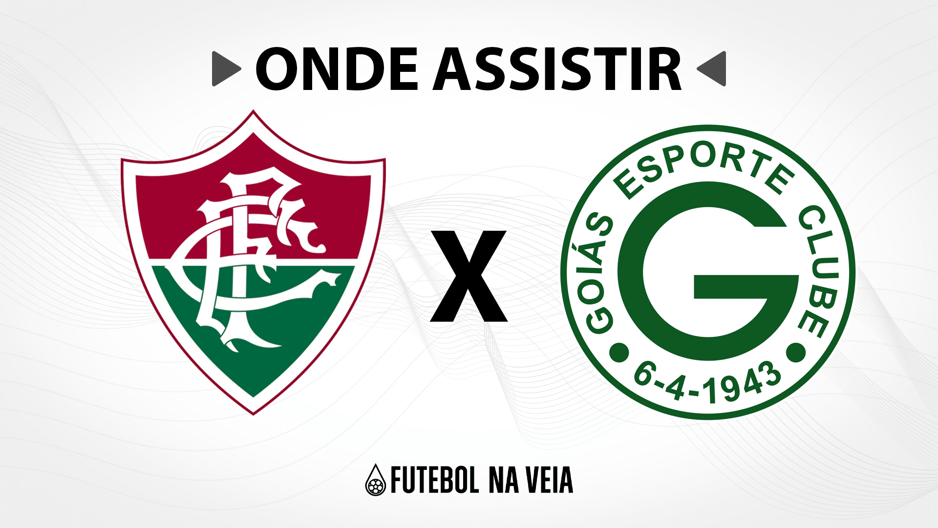 Fluminense x Goi&aacute;s &ndash; Onde assistir ao vivo, hor&aacute;rio do jogo e escala&ccedil;&otilde;es