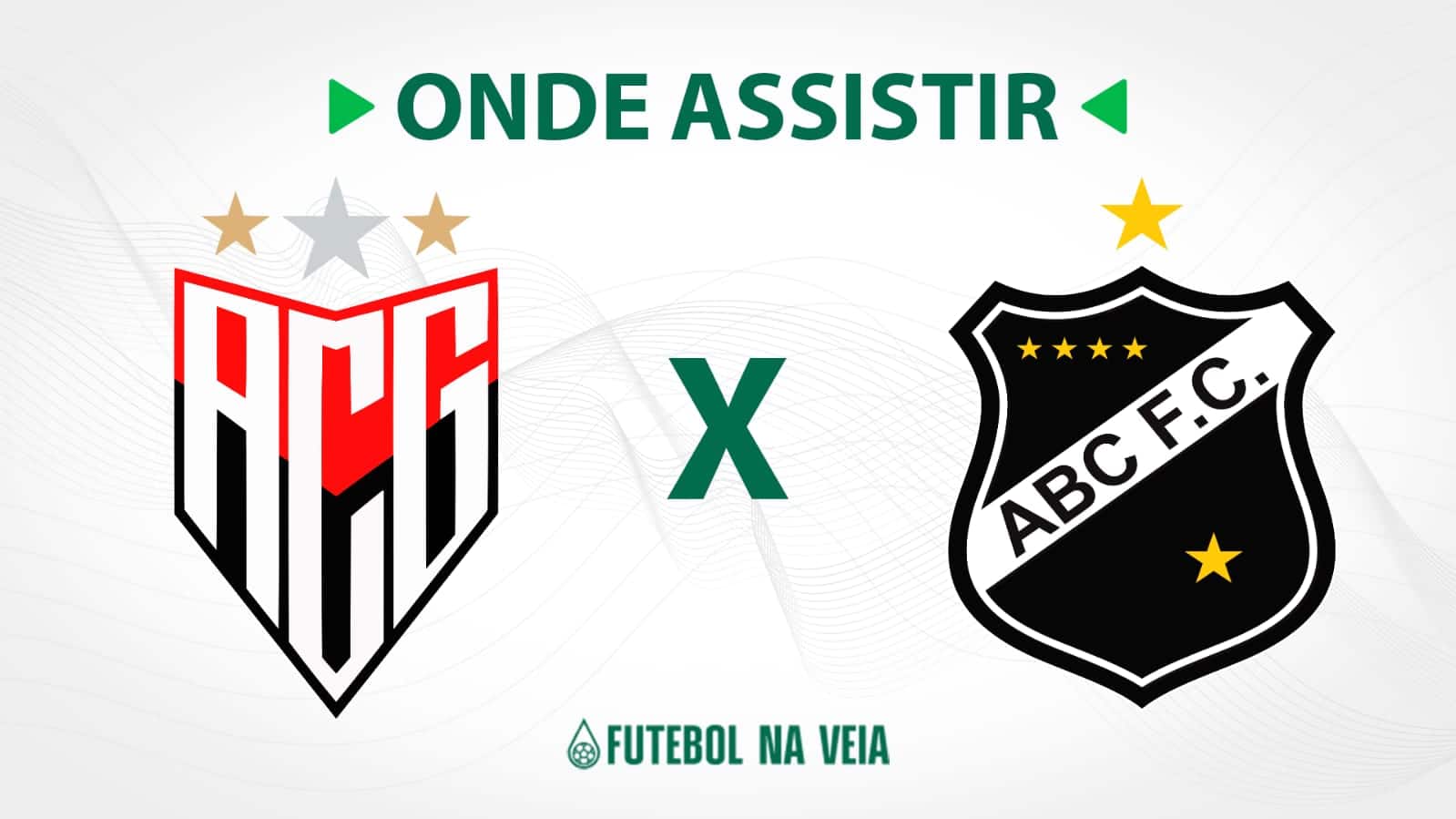 Atl&eacute;tico-GO x ABC &ndash; Onde assistir ao vivo, hor&aacute;rio do jogo e escala&ccedil;&otilde;es