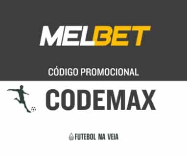 Codigo promocional Melbet: use &ldquo;CODEMAX&rdquo; e ganhe at&eacute; R$1200