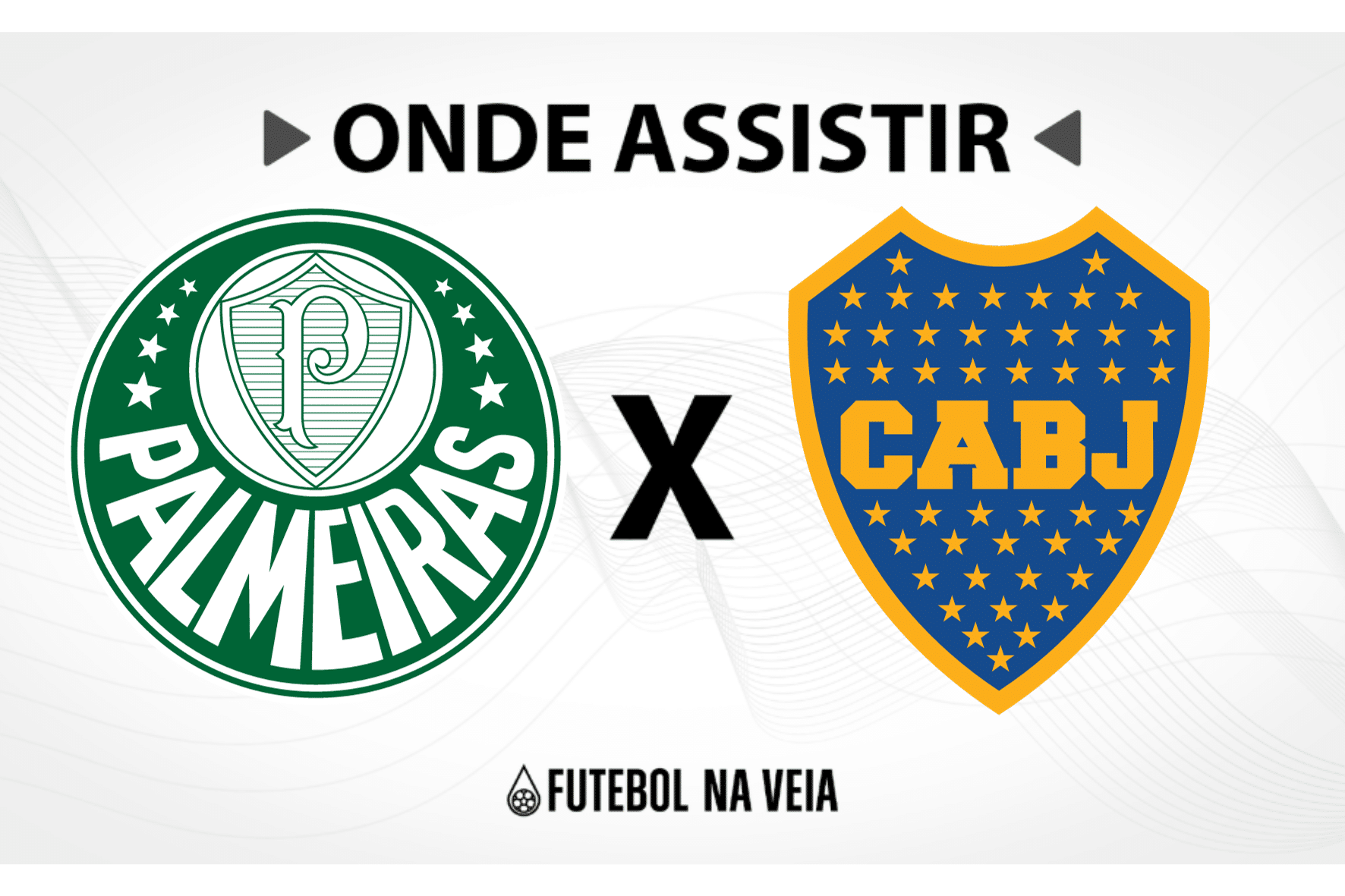 Palmeiras x Boca Juniors – onde assistir ao vivo, horário do jogo e escalações