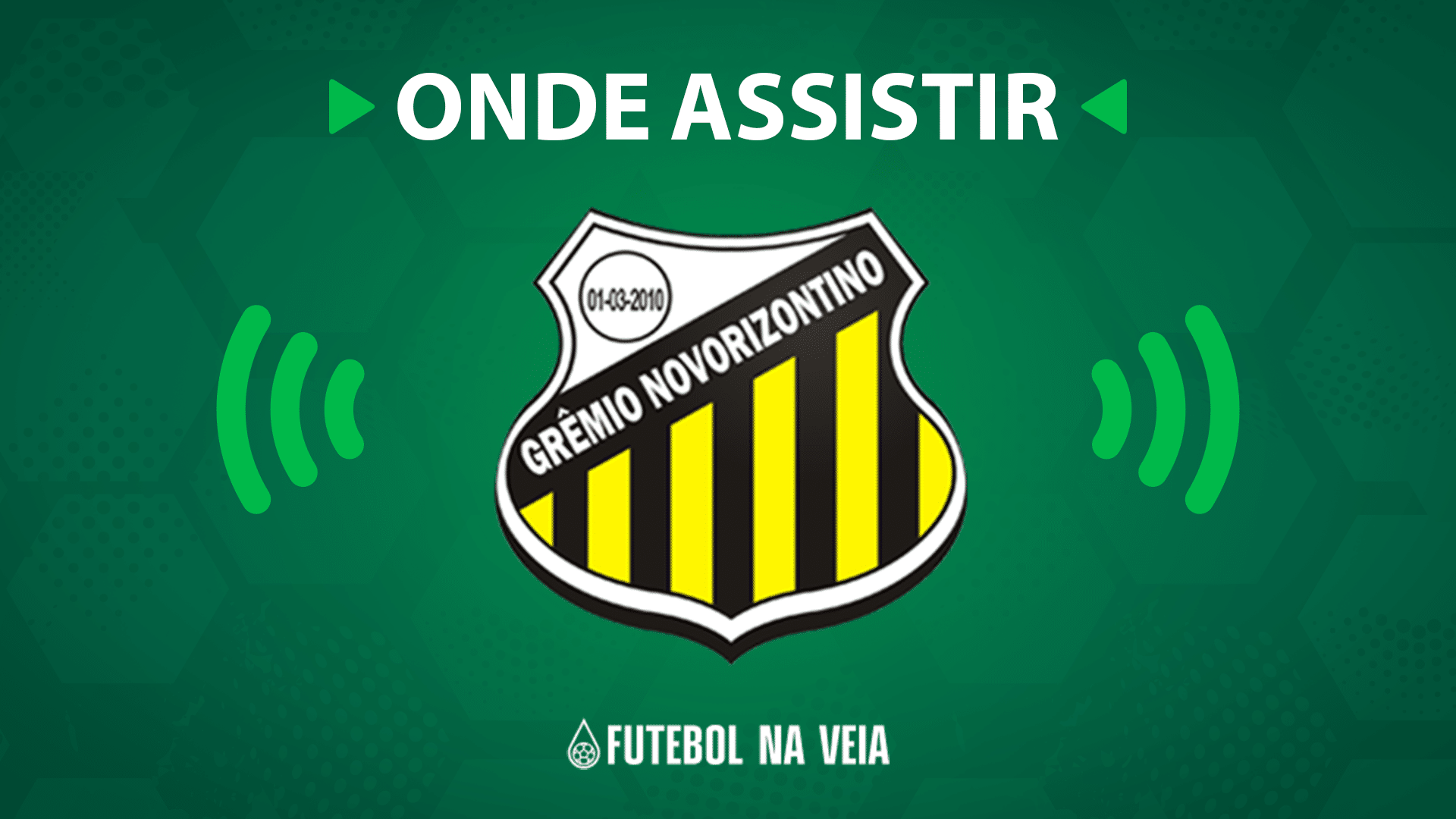 Jogo do Novorizontino hoje ao vivo: onde assistir?